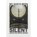 My God's Been Silent