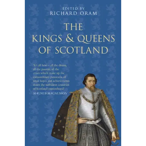 The Kings & Queens of Scotland