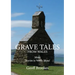 Grave Tales from Wales