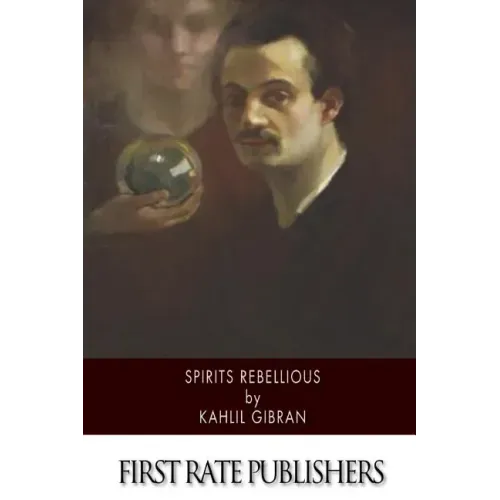 Spirits Rebellious