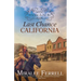 Finding Love in Last Chance, California