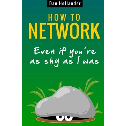 How to Network: Even if You're as Shy as I was