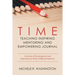 Time---Teaching Inspiring Mentoring and Empowering Journal: A Journal of Encouragement and Inspiration for Early Childhood Educators
