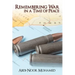 Remembering War in a Time of Peace