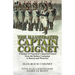 The Illustrated Captain Coignet: A Soldier of Napoleon's Imperial Guard from the Italian Campaign to Russia and Waterloo