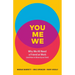 You, Me, We: Why We All Need a Friend at Work (and How to Show Up as One!)