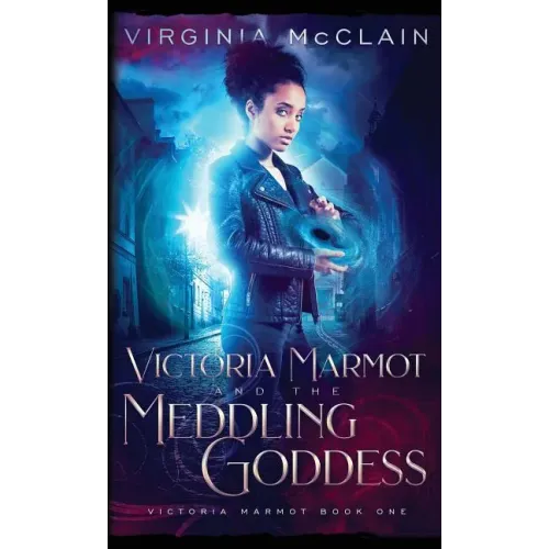 Victoria Marmot and the Meddling Goddess