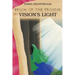 Epoch of the Promise: Vision's Light