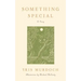 Something Special: A Story