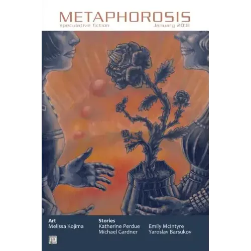 Metaphorosis January 2018