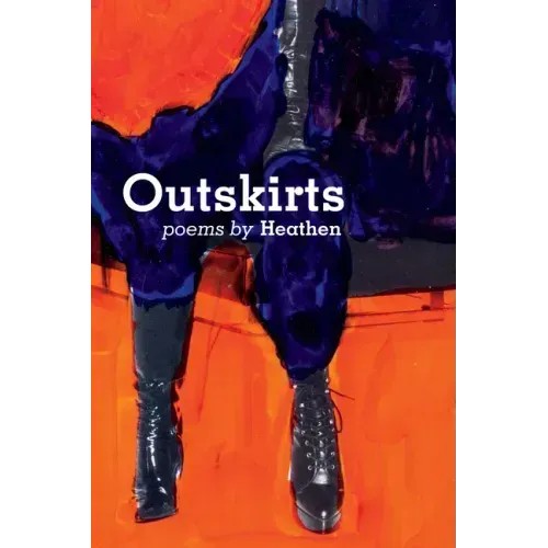 Outskirts: Poems