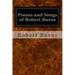 Poems and Songs of Robert Burns