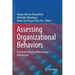 Assessing Organizational Behaviors: A Critical Analysis of Measuring Instruments