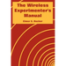 The Wireless Experimenter's Manual
