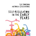 Self-Regulation in the Early Years