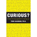 Curious?