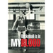 Basketball Is in My Blood: A Basketball Addict's Autobiography