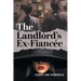 The Landlord's Ex-Fiancée