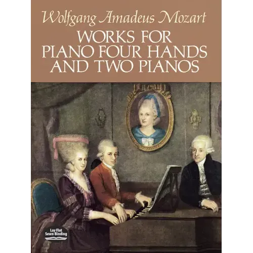 Works for Piano Four Hands and Two Pianos