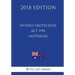 Witness Protection Act 1994 (Australia) (2018 Edition)