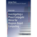 Investigating a Phase Conjugate Mirror for Magnon-Based Computing