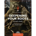Deepening Your Roots in God's Family: Strengthened in the Faith as You Were Taught