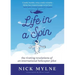 Life in a Spin: The Riveting Revelations of an International Helicopter Pilot