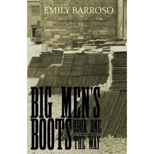 Big Men's Boots - The Way