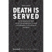 Death Is Served: The Serialization of Death and Its Conceptualization Through Food Metaphors in Us Literature and Media