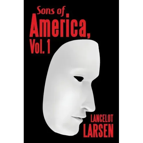 Sons of America, Vol. 1