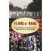 Years of Rage: White Supremacy in the United States from the Klan to the Alt-Right