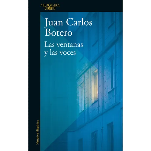Las Ventanas Y Las Voces / The Windows and the Voices