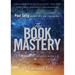 The Book of Mastery: The Mastery Trilogy: Book I