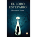 El Lobo Estepario (Spanish Edition)