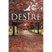 Desire: Connecting with Your Divine Inspiration