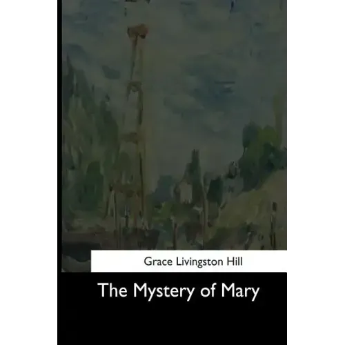 The Mystery of Mary