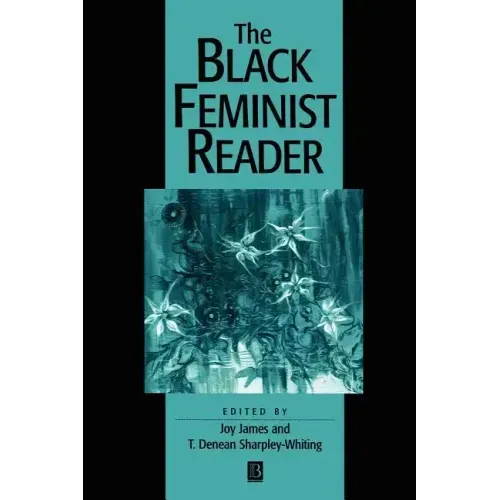 The Black Feminist Reader