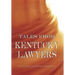 Tales from Kentucky Lawyers