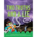 Two Truths and a Lie: Forces of Nature