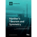 Noether's Theorem and Symmetry