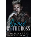Owned by the Boss: A Mafia Romance