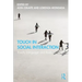 Touch in Social Interaction: Touch, Language, and Body