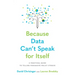 Because Data Can't Speak for Itself: A Practical Guide to Telling Persuasive Policy Stories