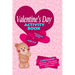 Valentines Day Activity Book: Workbook Games For Kids Ages 4-8 For Learning, Tic Tac Toe, 3D Tic Tac Toe, Hangman, Four In A Row, Dots And Boxes and