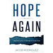 Hope Again: Finding God's Purpose in Your Pain