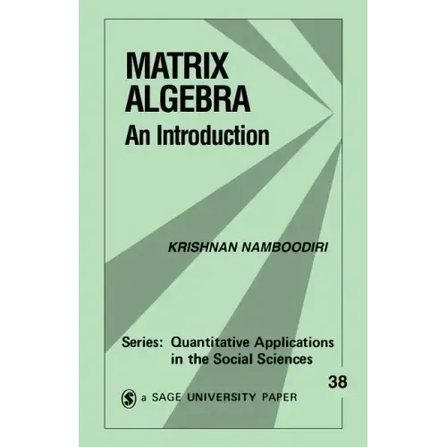 Matrix Algebra: An Introduction