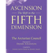 Ascension: The Shift to the Fifth Dimension: The Arcturian Council
