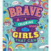 Brave: A Coloring Book for Girls That Can