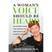 A Woman's Voice Should Be Heard