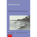 Monsoon Asia: A Reader on South and Southeast Asia